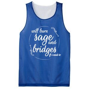 Will Burn Sage And Bridges If I Need To Gift Mesh Reversible Basketball Jersey Tank