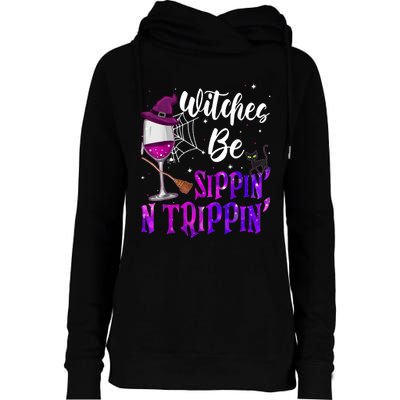 Witches Be Sippin N Trippin Halloween Drinking Funny Black Cat Womens Funnel Neck Pullover Hood