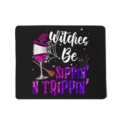 Witches Be Sippin N Trippin Halloween Drinking Funny Black Cat Mousepad