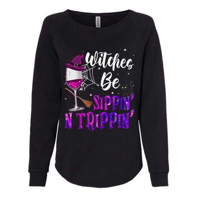 Witches Be Sippin N Trippin Halloween Drinking Funny Black Cat Womens California Wash Sweatshirt