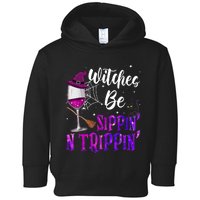 Witches Be Sippin N Trippin Halloween Drinking Funny Black Cat Toddler Hoodie