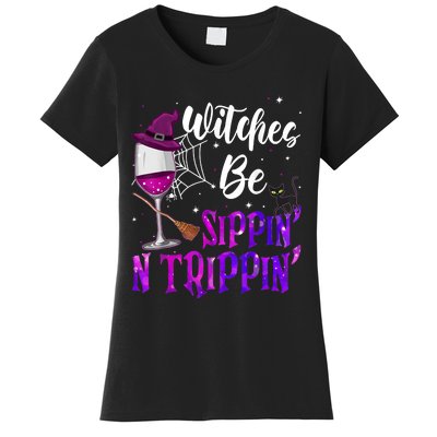 Witches Be Sippin N Trippin Halloween Drinking Funny Black Cat Women's T-Shirt