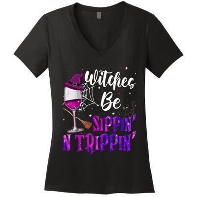 Witches Be Sippin N Trippin Halloween Drinking Funny Black Cat Women's V-Neck T-Shirt