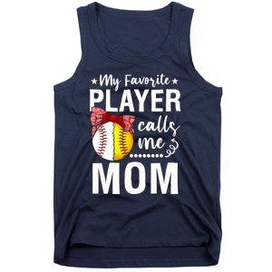 Wo Baseball Softball My Favorite Player Calls Me Mom Mother Day Tank Top