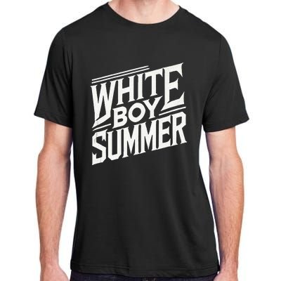 White Boy Summer Boating Funny Summer Adult ChromaSoft Performance T-Shirt