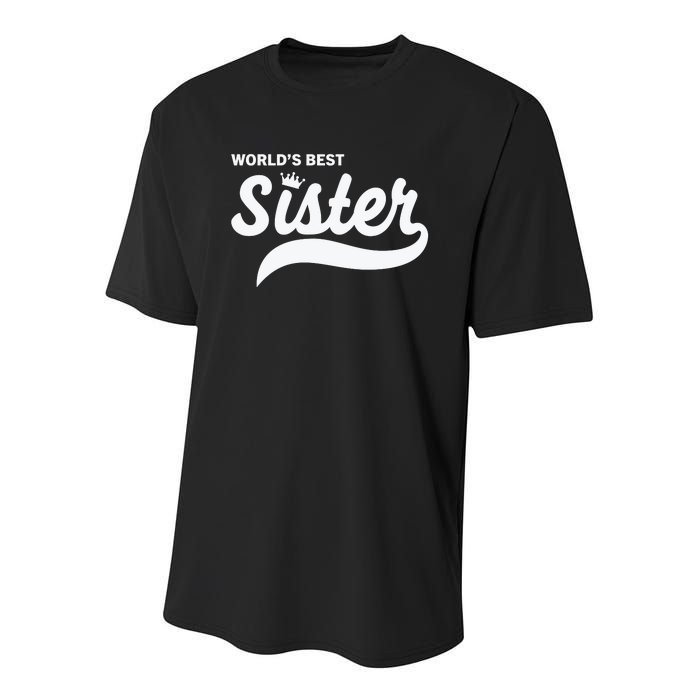 World's Best Sister Youth Performance Sprint T-Shirt