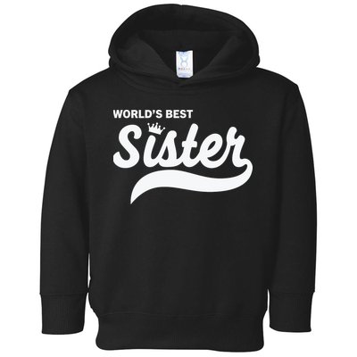 World's Best Sister Toddler Hoodie