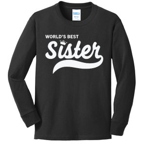 World's Best Sister Kids Long Sleeve Shirt