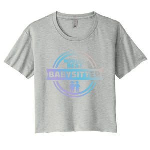 World's Best Sitter Great Gift Women's Crop Top Tee