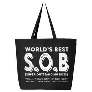 World's Best S.O.B Super Outstanding Boss Funny Colleague 25L Jumbo Tote