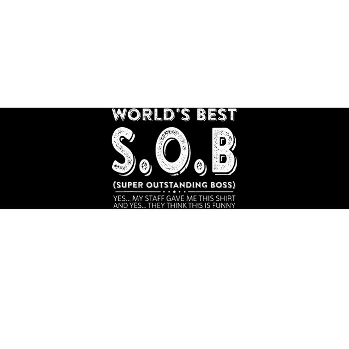 WorldS Best Sob Super Outstanding Boss Funny Colleague Bumper Sticker