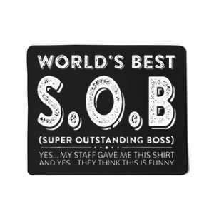 WorldS Best Sob Super Outstanding Boss Funny Colleague Mousepad