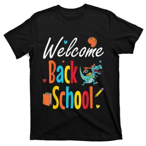 Welcome Back To School First Day Of School Teachers Gifts T-Shirt