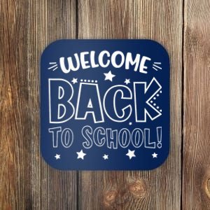 Welcome Back To School First Day Of School Teachers Kids Coaster