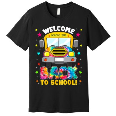 Welcome Back To School Funny Outfit School Bus Driver Premium T-Shirt