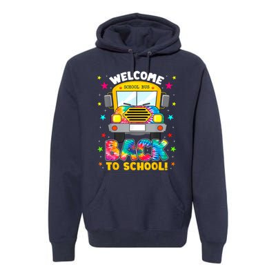 Welcome Back To School Funny Outfit School Bus Driver Premium Hoodie