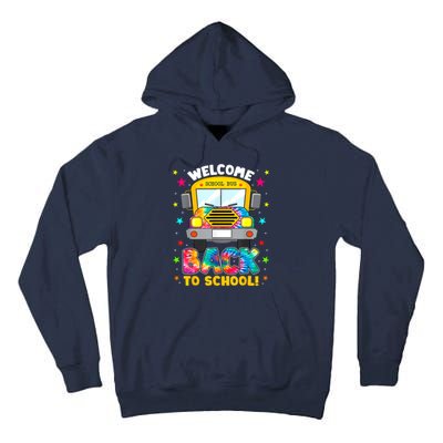 Welcome Back To School Funny Outfit School Bus Driver Tall Hoodie