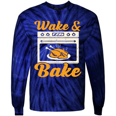 Wake Bake Turkey Feast Meal Dinner Chef Funny Thanks Giving Tie-Dye Long Sleeve Shirt