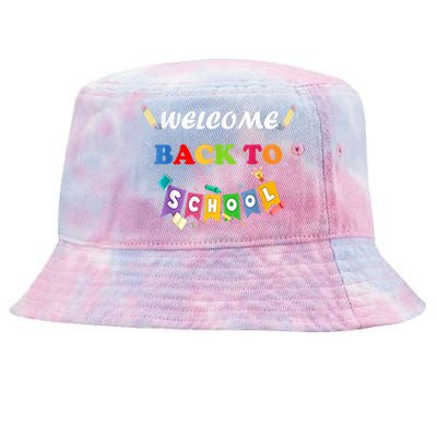 Welcome Back To School First Day Of School Teachers Kids Tie-Dyed Bucket Hat