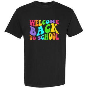 Welcome Back To School 1st Day Of School Students Teacher Garment-Dyed Heavyweight T-Shirt