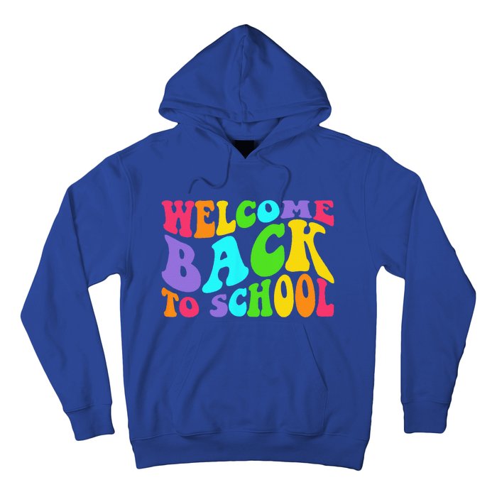 Welcome Back To School 1st Day Of School Students Teacher Hoodie