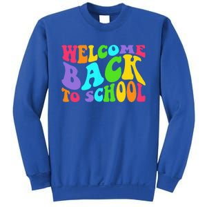 Welcome Back To School 1st Day Of School Students Teacher Sweatshirt