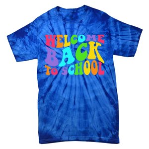 Welcome Back To School 1st Day Of School Students Teacher Tie-Dye T-Shirt