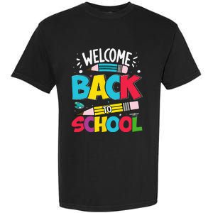 Welcome Back To School For Teachers Students Garment-Dyed Heavyweight T-Shirt