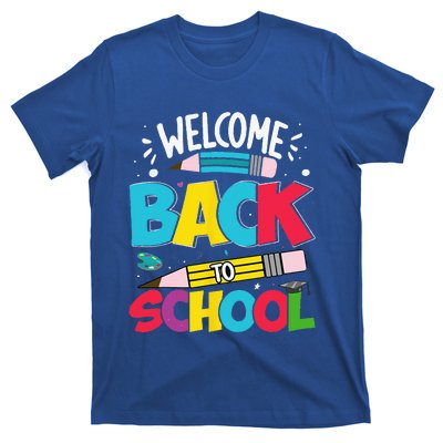 Welcome Back To School For Teachers Students T-Shirt