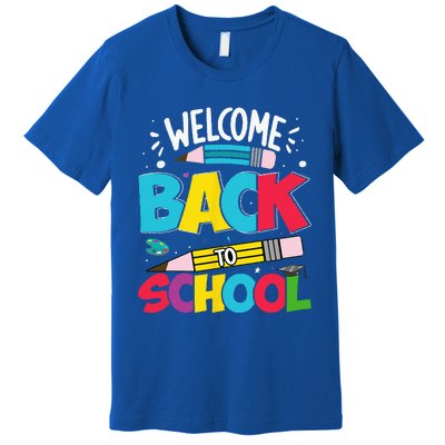 Welcome Back To School For Teachers Students Premium T-Shirt