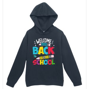 Welcome Back To School For Teachers Students Urban Pullover Hoodie