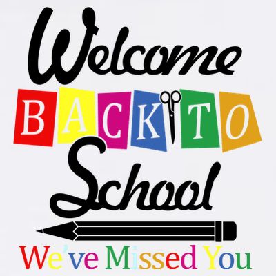 Welcome Back To School We've Missed You T-Shirt