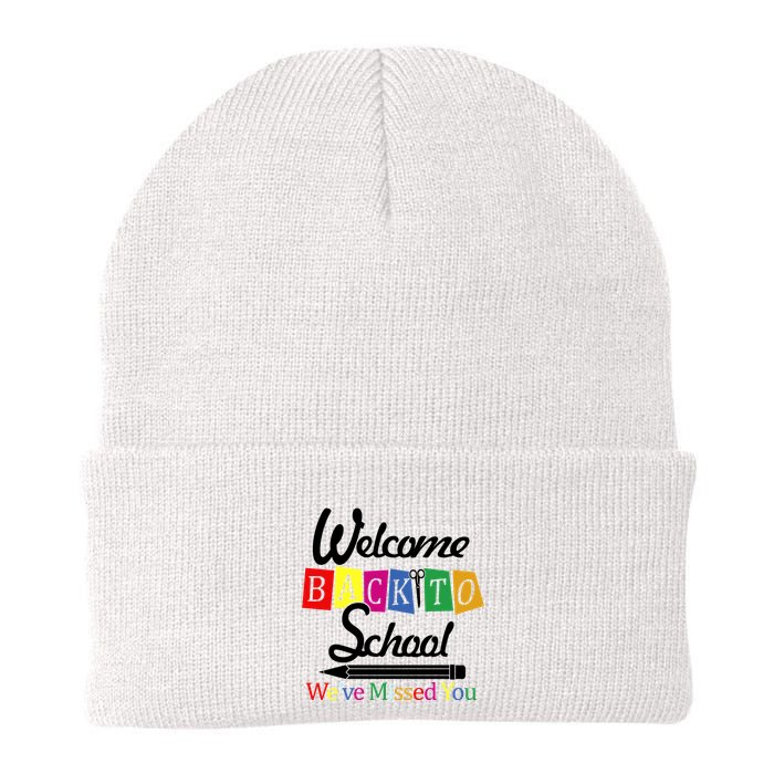 Welcome Back To School We've Missed You Beanie