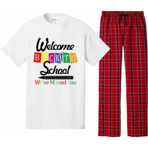 Welcome Back To School We've Missed You Pajama Set