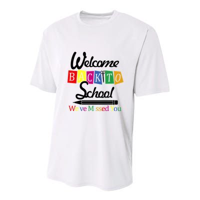 Welcome Back To School We've Missed You Youth Performance Sprint T-Shirt