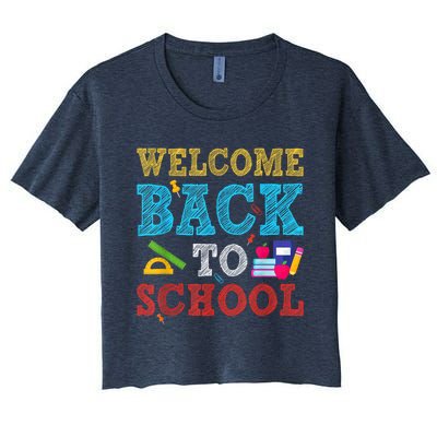 Welcome Back To School First Day Of School Teachers Kids Women's Crop Top Tee