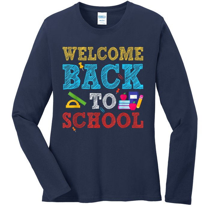 Welcome Back To School First Day Of School Teachers Kids Ladies Long Sleeve Shirt