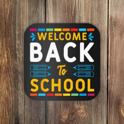 Welcome Back To School Teacher Student First Day Of School Coaster