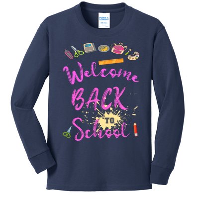 Welcome Back To School Funny Gift Kids Long Sleeve Shirt