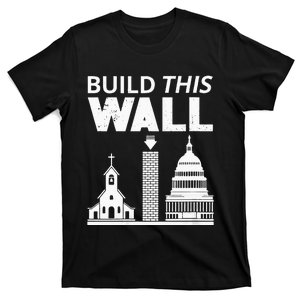 Womens Build This Wall Separation Of Church And State USA T-Shirt