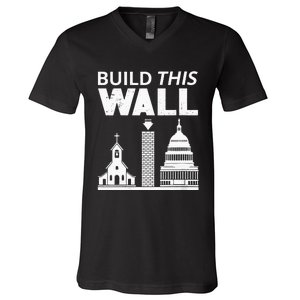 Womens Build This Wall Separation Of Church And State USA V-Neck T-Shirt