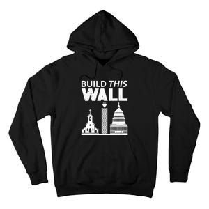 Womens Build This Wall Separation Of Church And State USA Tall Hoodie