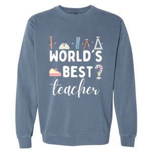 Worlds Best Teacher Garment-Dyed Sweatshirt