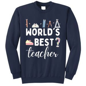 Worlds Best Teacher Sweatshirt