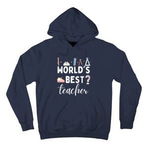 Worlds Best Teacher Tall Hoodie