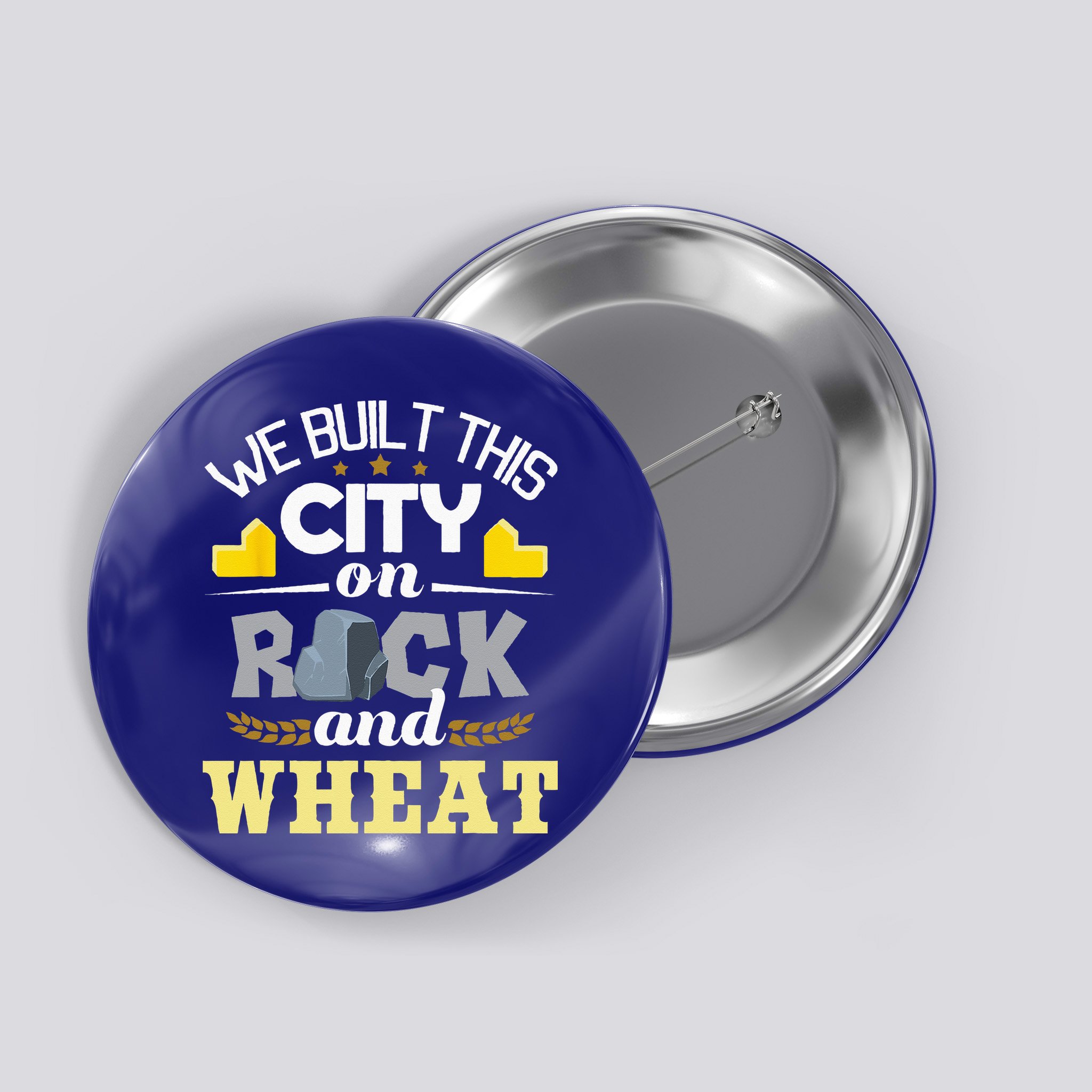 We Built This City On Rock And Wheat Tabletop Board Gaming Button
