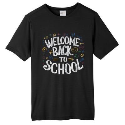 Welcome Back To School 2024 2025 Tall Fusion ChromaSoft Performance T-Shirt