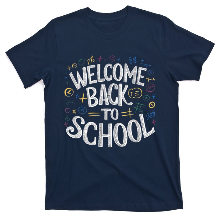 Welcome Back To School 2024 2025 T-Shirt