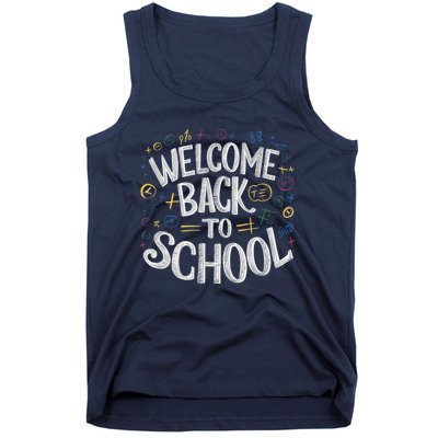 Welcome Back To School 2024 2025 Tank Top