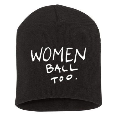 Women Ball Too Short Acrylic Beanie